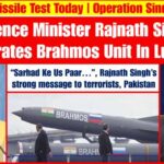 BrahMos missile unit will be inaugurated in Lucknow 2025